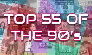 Top 55 of the 90’s